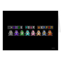 Choose Your Weapon