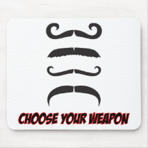 Choose Your Weapon Mouse Pads
