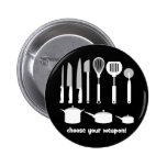 choose your weapon pins