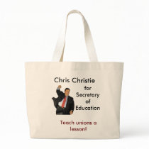 Chris Christie for Secretary of Education Tote Bag