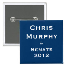Chris Murphy for Senate Button