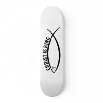 Christ Is King Custom Skateboard