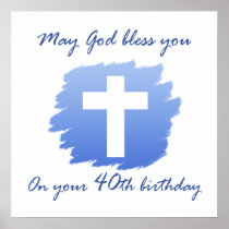 Christian 40th Birthday Gifts Posters