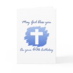 Christian 60th Birthday Card