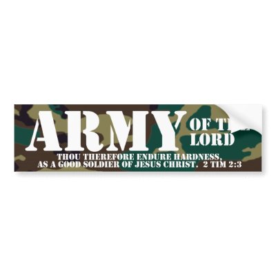 Christian Bumper Sticker - Army of the Lord by cutencomfy