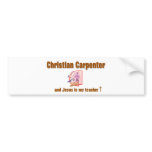 Christian Carpenter design Bumper Sticker