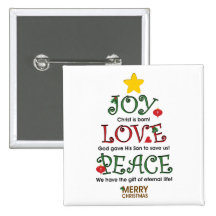Christian Christmas Joy Love and Peace Pinback Button