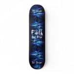 Christian Faith Skateboard