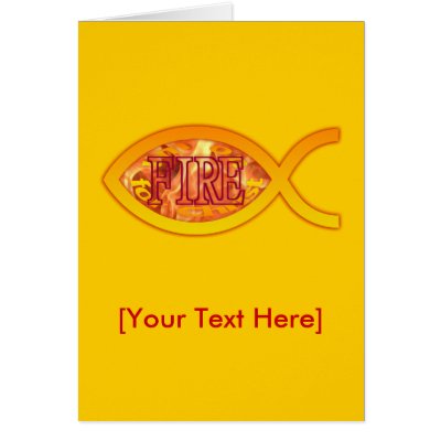 Christian Fish - I'm on FIRE for Christ Cards by ChristianFish