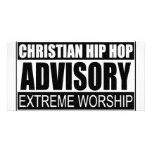Christian Hip Hop Advisory... Photo Greeting Card