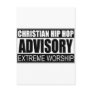 Christian Hip Hop Advisory...