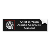 Christian Vegan Anarcho-Communist On Board Bumper Sticker