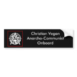 Christian Vegan Anarcho-Communist On Board bumper stickers
