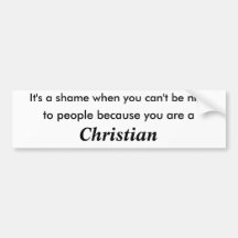 'Christians" Bumper Stickers