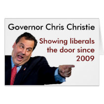 Christie Showing Liberals the Door Card