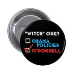 Christine O'Donnell "Witch" One Pins