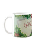 Christmas Greetings with Holly Coffee Mugs