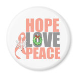 Christmas Holiday Hope Love Peace Uterine Cancer Refrigerator Magnets