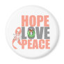 Christmas Holiday Hope Love Peace Uterine Cancer Refrigerator Magnets