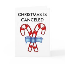 CHRISTMAS IS CANCELED
