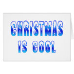 Christmas is Cool Cards