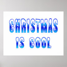 Christmas is Cool Print