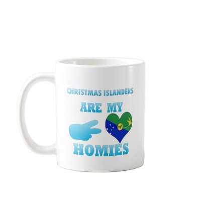 Christmas Islanders are my Homies Mug by representmycountry