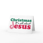 Christmas - It's all about Jesus Greeting Card