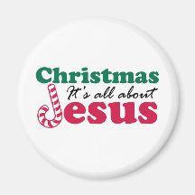 Christmas - It's all about Jesus Refrigerator Magnet