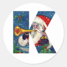 CHRISTMAS K LETTER / SANTA CLAUS BUGLER ROUND STICKER