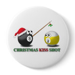 Christmas Kiss Shot buttons