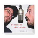 Chronic Refrigerator Magnet