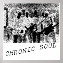 Chronic Soul Poster