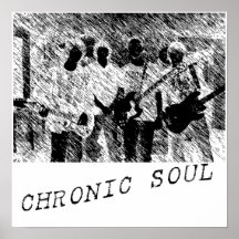 Chronic Soul Poster