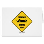 Chronically (Sleep) Deprived Ahead Sign (Humour)