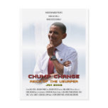 Chump Change (Obama) Postcards