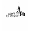 Church: Don't Go There t-shirts