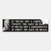 Churchill on Conservatives and Liberals Bumper Stickers