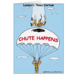 Chute Happens Funny Gifts & Collectibles Greeting Card
