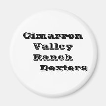 Cimarron Valley Ranch      Dexters Magnet