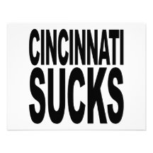 Cincinnati Sucks Custom Invites