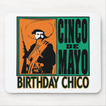Cinco de Mayo BIRTHDAY CHICO Mousepads