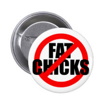 Circle Slash Fat Chicks Pinback Buttons