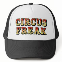 Circus Freak hat