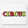 CIRCUS LOGO 2 MOUSE MAT