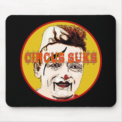 CIRCUS SUKS CLOWN MOUSEPADS
