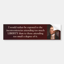 Citation de Jefferson - j'aurais plutôt trop de li Autocollant Pour Voiture
