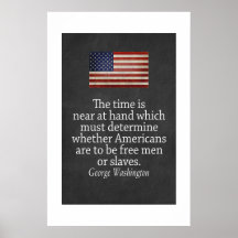 Citation de Washington sur la liberté et l'esclava Affiches