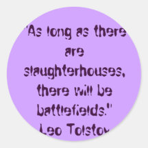 Citation végétarienne de Tolstoy Autocollants Ronds