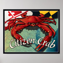Citizen Crab of Maryland Posters